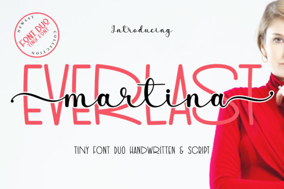 Everlast Martina: A Sweet, Tiny Script Handwritten Font for Makers