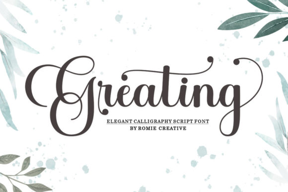 Greating Script Font for Romantic & Elegant Campaigns