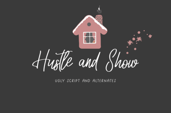 Hustle and Show: A Modern Script Font for Editorial Warmth