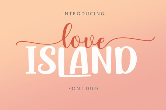 Love Island Duo Font for Editorial Calm and Creative Flow