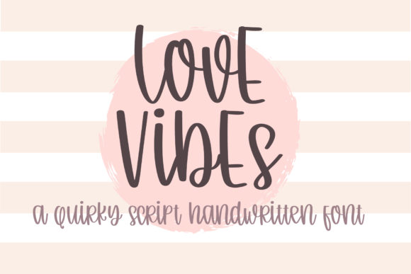 Love Vibe Script Font for Standout Campaign Visuals