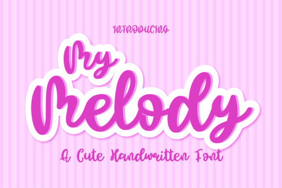 My Melody Script Handwritten Font for Scroll-Stopping Visuals