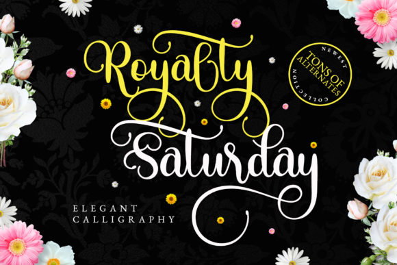 Royalty Saturday Script Handwritten Font for Elegant Craft Projects