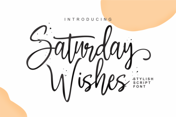 Saturday Wishes Handwritten Font for Makers