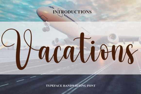 Vacations: A Refined Script Font for Elegant Editorial Design